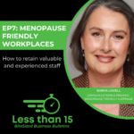 Creating Menopause Friendly Workplaces with Sonya Lovell - Menopause Friendly Australia