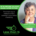 EP 19 Before You Post Again, Listen to This Leanne O'Sullivan - CEO Adventure Digital LESS THAN 15 DFKANZ